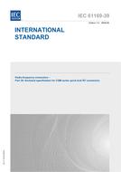 IEC 61169-39 Ed. 1.0 en:2009