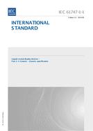 IEC 61747-1-1 Ed. 1.0 en:2014