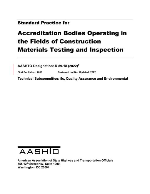 AASHTO R 89-18 (2022)