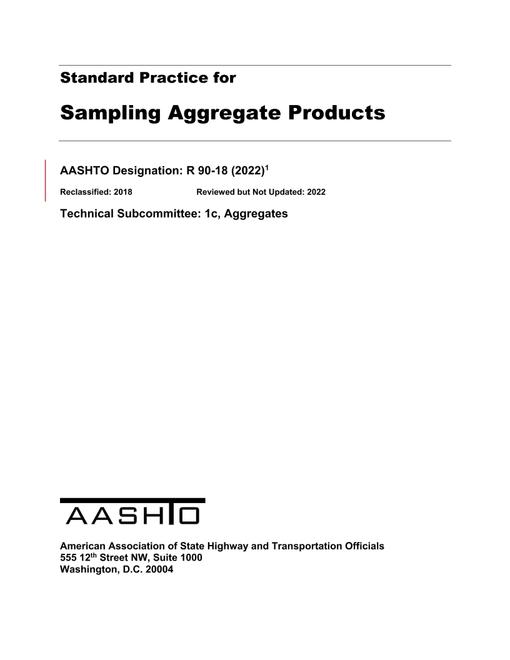 AASHTO R 90-18 (2022)