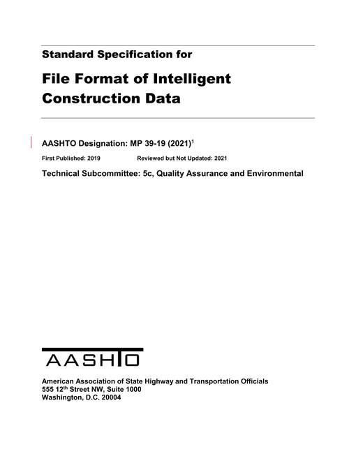 AASHTO MP 39-19 (2021)
